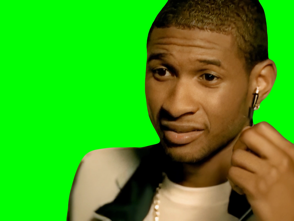 Usher "Quit playing with me man! Are you serious?" meme (Green Screen