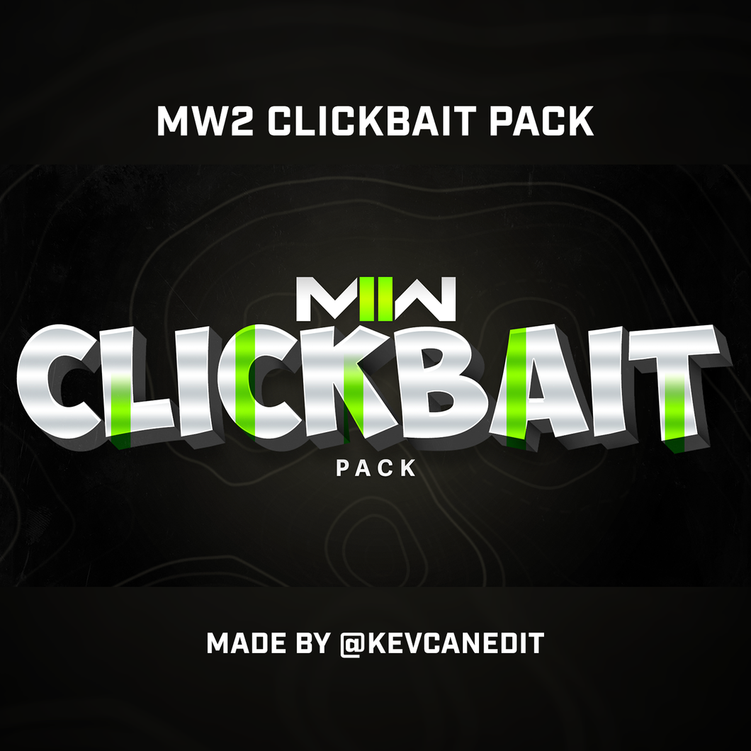 MW2/WARZONE 2 CLICKBAIT PACK