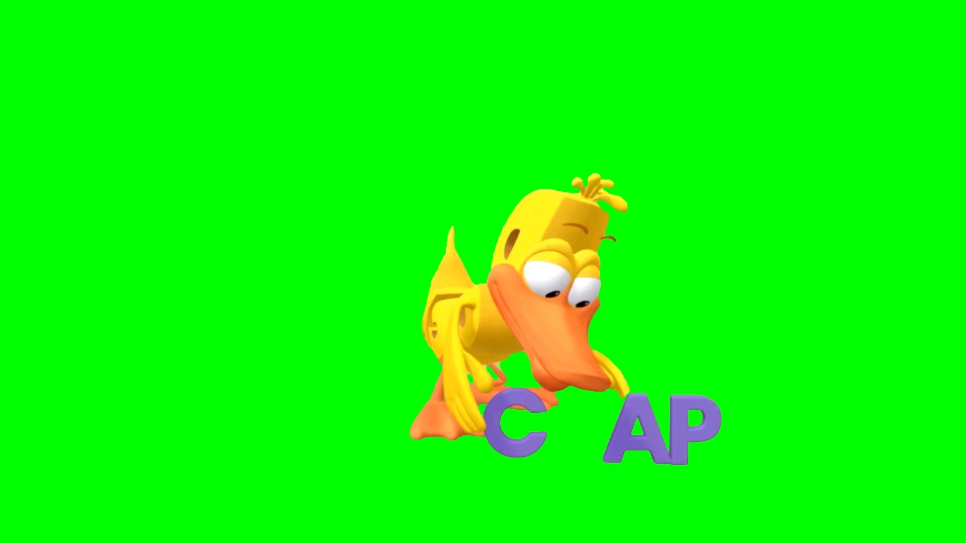 Duck saying CAP meme - Word World (Green Screen)