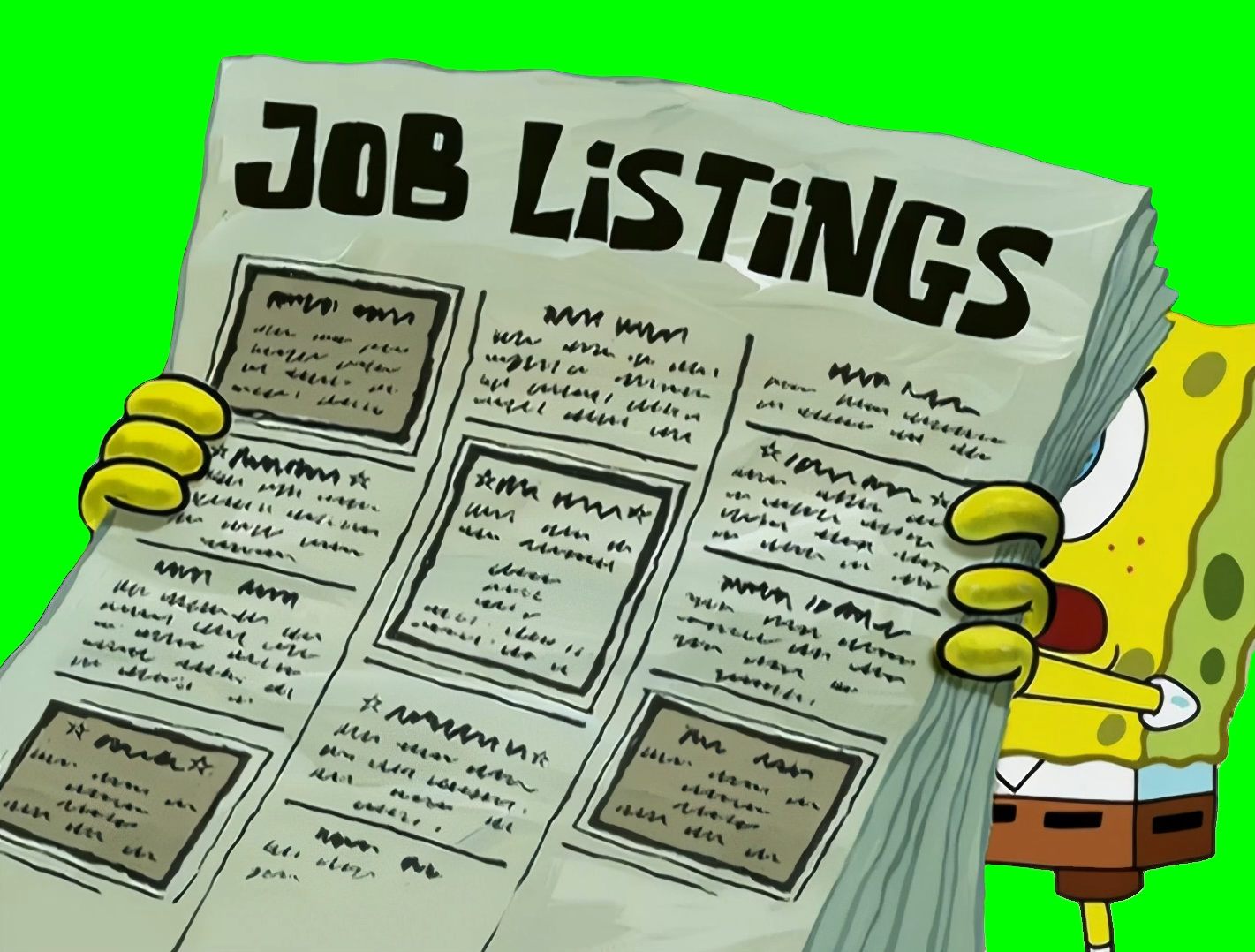 Spongebob Squarepants showing Squidward Job Listings meme (Green Screen)