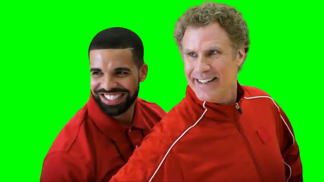 Drake and Will Ferrell - You and your Teammate (Green Screen)