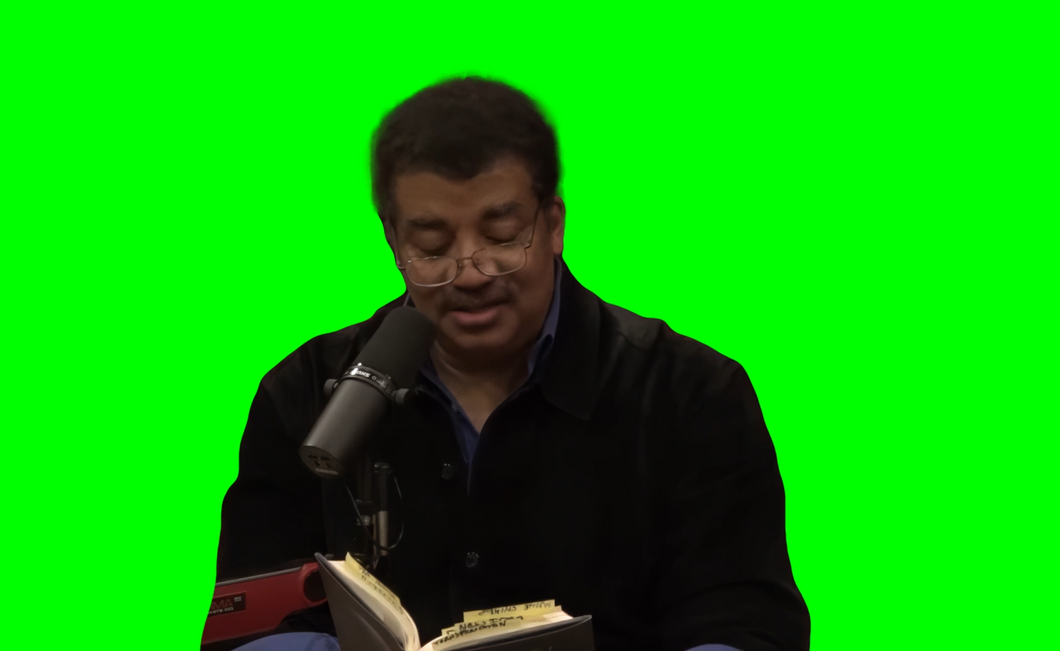 Neil deGrasse Tyson saying 