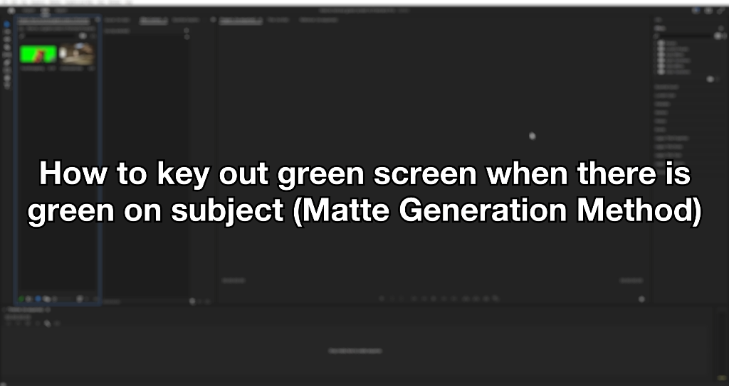 How To Key Out A Green Screen When There Is Green On The Subject (Matte Generation Method) (Tutorial)
