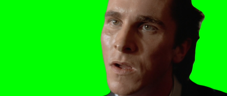 Why Isn't It Possible - American Psycho V2 (Green Screen)