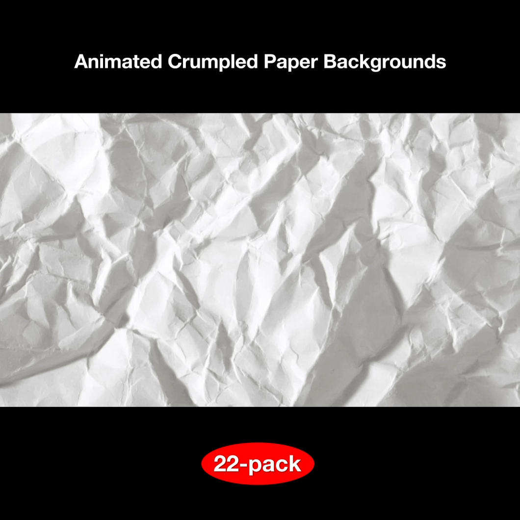 Animated Crumpled Paper Pack (22-Pack)